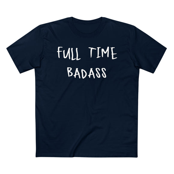 Full Time Baddass, Color: Navy, Size: S