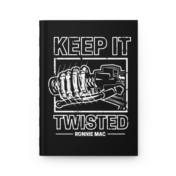 Keep It Twisted Hardcover Journal, Size: Journal,