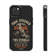 4-Strokes Move the Body & 2-Strokes Move the Soul Tough Phone Cases, Size: iPhone 14,