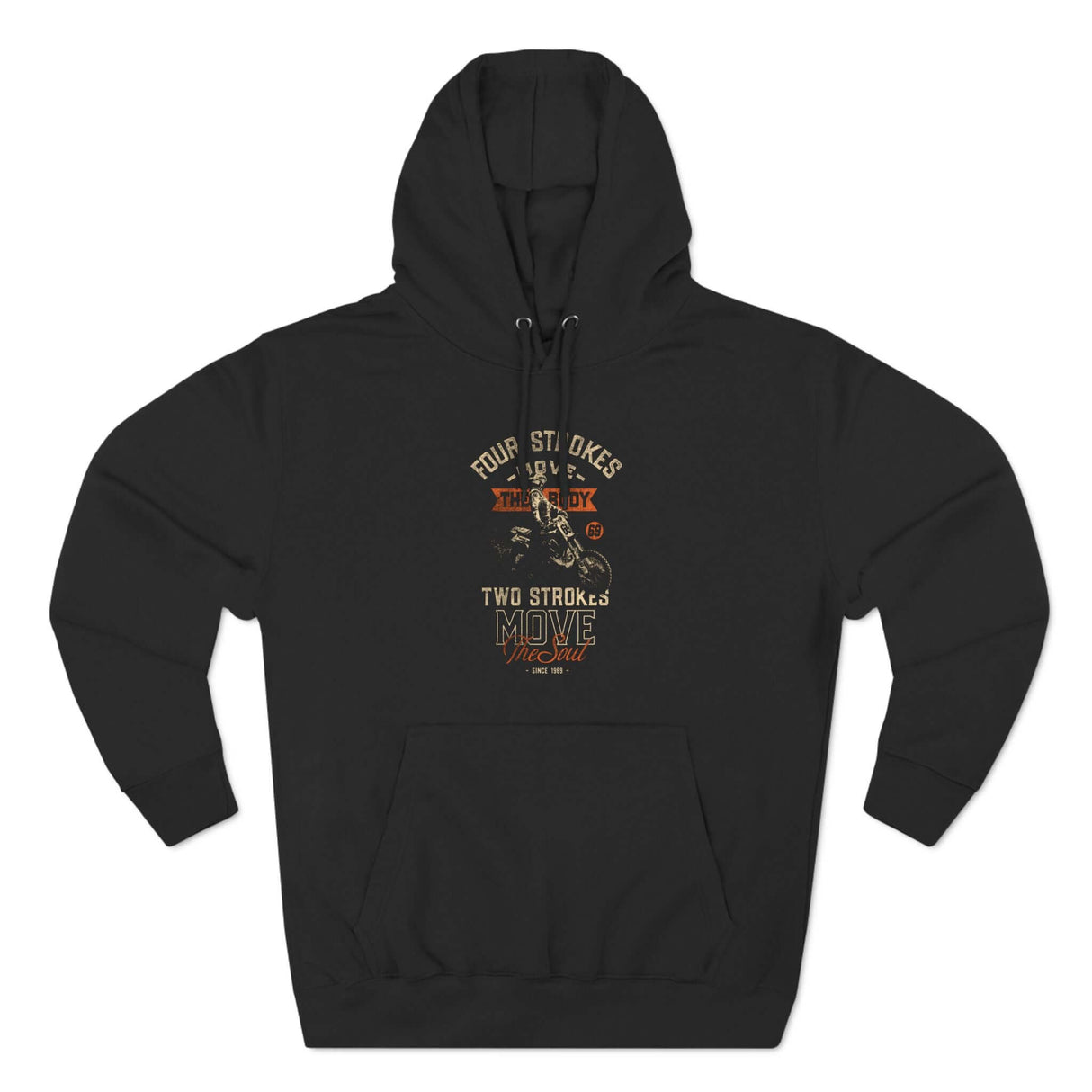 4-Strokes Move the Body & 2-Strokes Move the Soul Hoodie