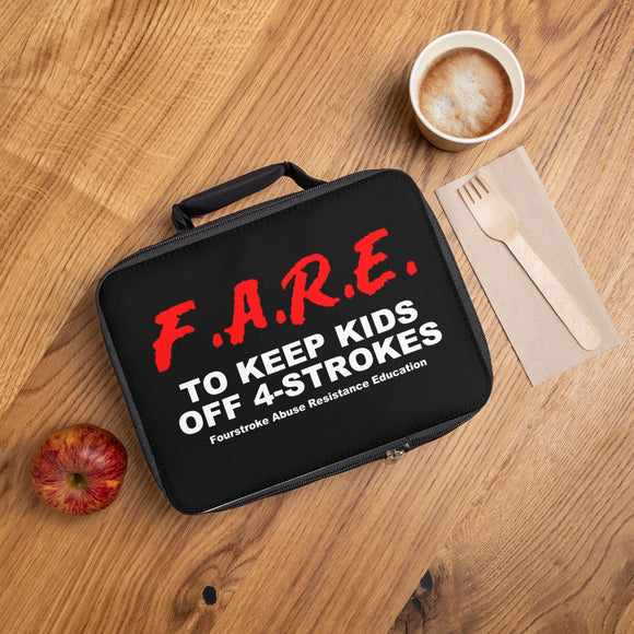 F.A.R.E To Keep Kids Off 4-Strokes Lunch Box with black design and white text, placed on wooden table with coffee, apple, and cutlery set