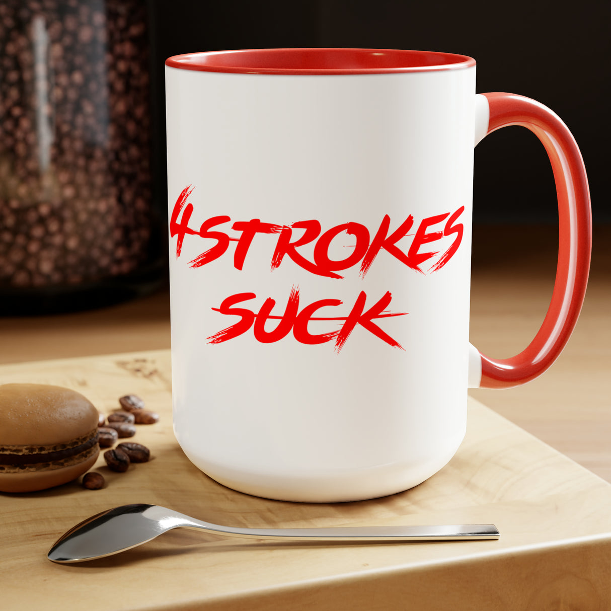 Character 4-Strokes Suck 15oz Mug