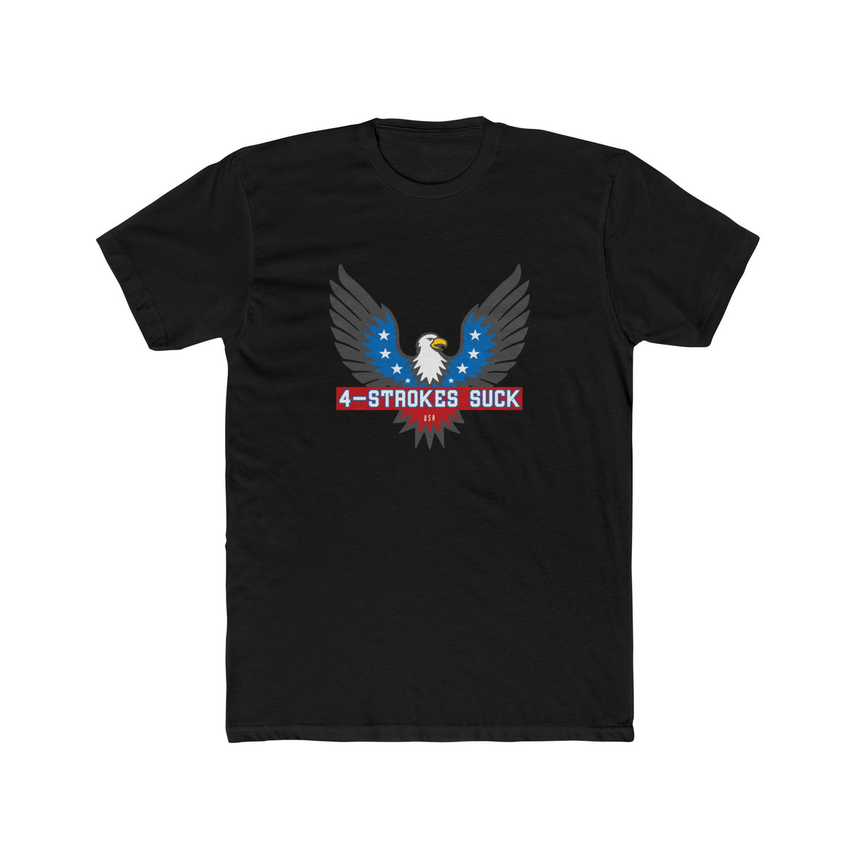 Black '4-Strokes Suck' shirt featuring an eagle design and blue stars, perfect for 2-stroke enthusiasts.