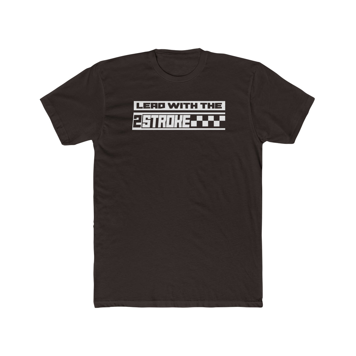 Black "Lead with the 2-Stroke" T-shirt featuring bold, eye-catching design and checkered flag pattern for moto enthusiasts.