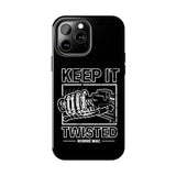 Keep It Twisted Tough Phone Case, Size: iPhone 15,