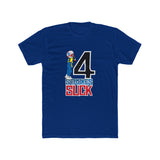 4-Strokes Suck Character Shirt
