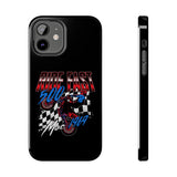 Ride Fast 500 Tough Phone Case, Size: iPhone 12,
