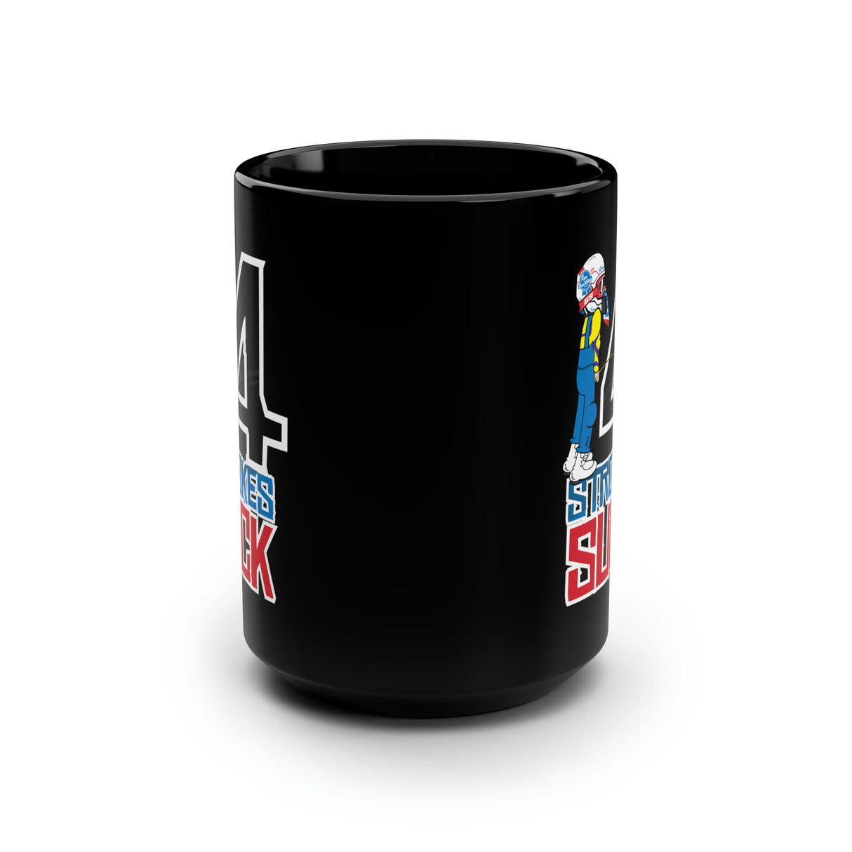 4-Strokes Suck 15oz Mug