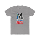 4-Strokes Suck Character Shirt
