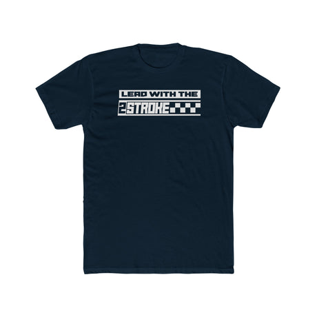 Black "Lead with the 2-Stroke" T-shirt featuring bold text and checkered design.