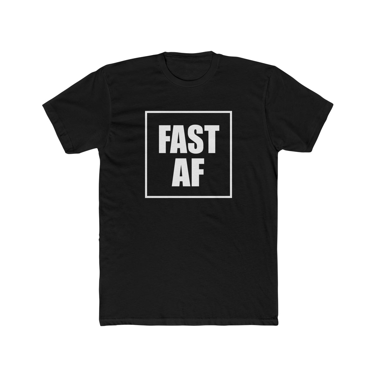 FAST AF Shirt