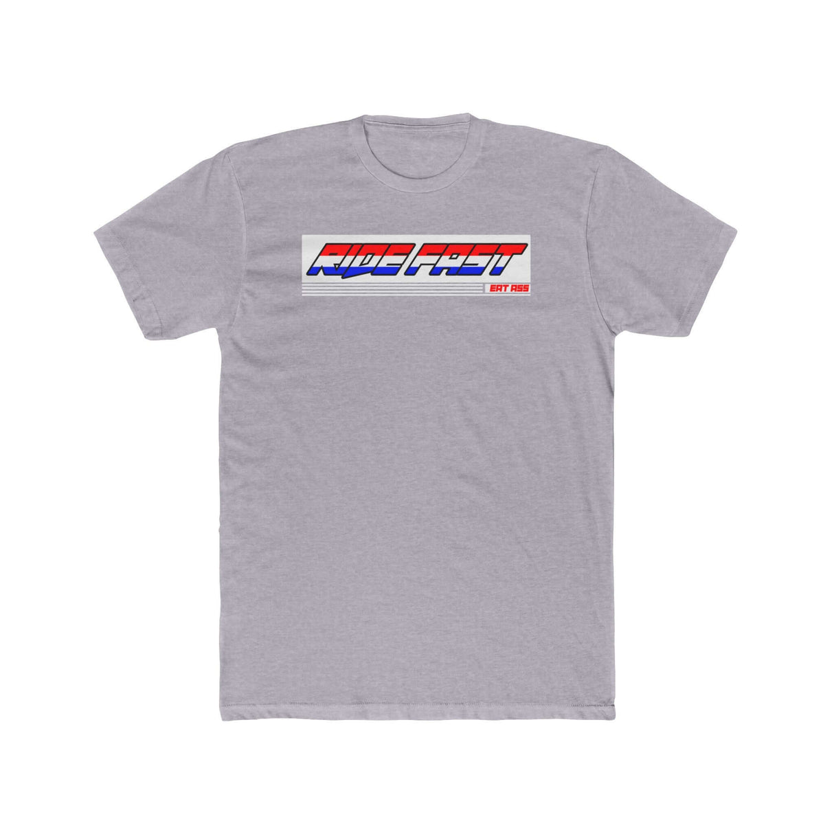 "Ride Fast, Eat Ass" T-Shirt by Ronnie Mac in grey with bold slogan print for adventurous spirits