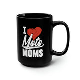I Heart Moto Moms 15oz Mug