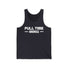Black tank top featuring bold "FULL TIME BADASS" text, perfect for showing off confidence and style.