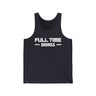 Black tank top featuring bold "FULL TIME BADASS" text, perfect for showing off confidence and style.