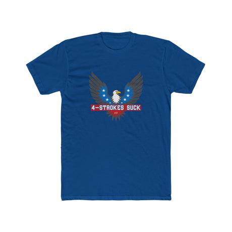 Blue '4-Strokes Suck' t-shirt featuring an eagle graphic and stars, perfect for 2-stroke enthusiasts.