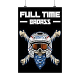 Full Time Baddass Ronnie Mac Skeleton Poster with crossbones logo and helmet wearing skeleton displaying motocross spirit.