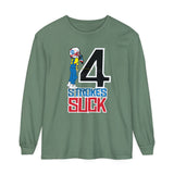 4-Strokes Suck Character Long Sleeve