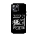 Keep It Twisted Tough Phone Case, Size: iPhone 15,