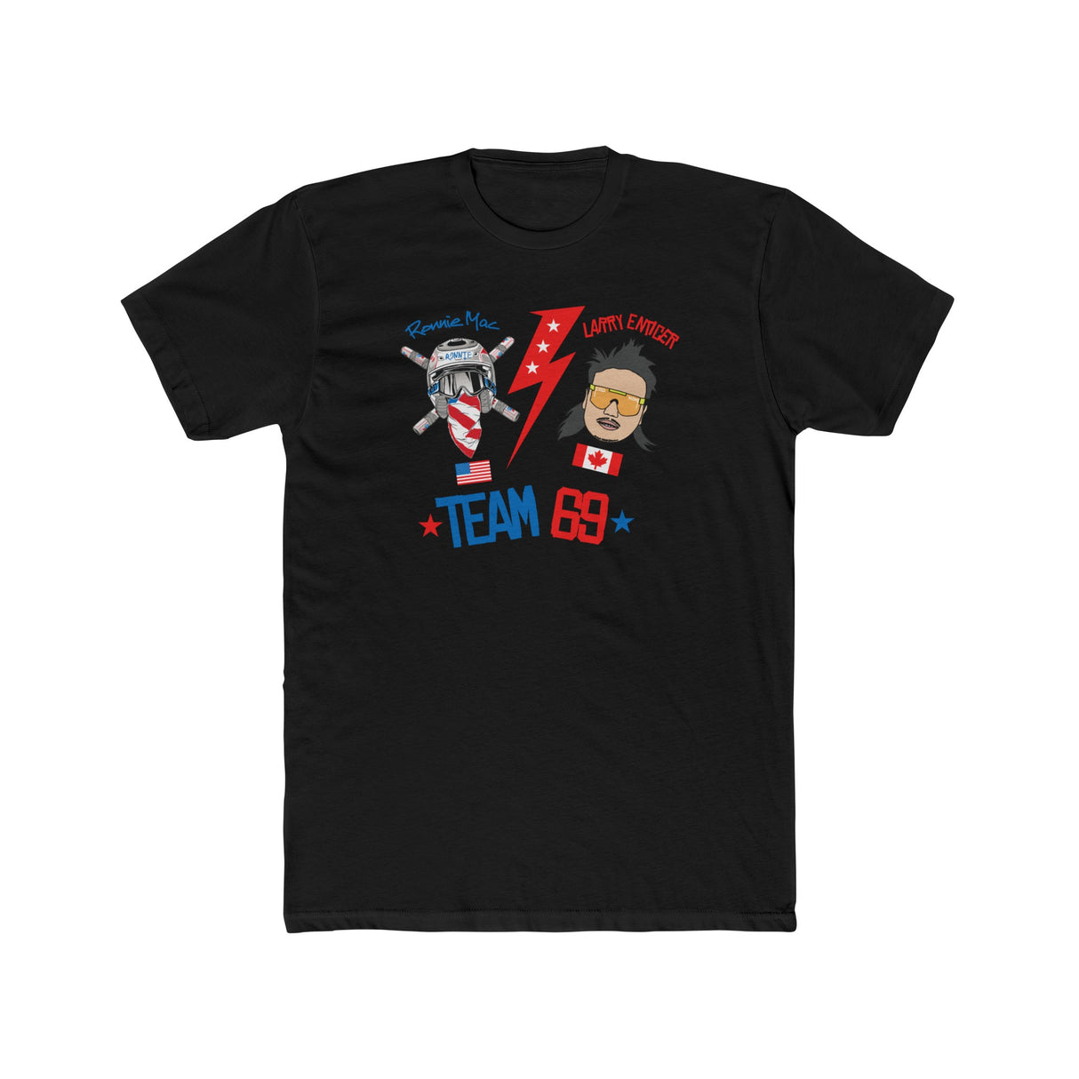 Team 69 RonnieMac & Larry Enticer Shirt