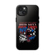 Ride Fast 500 Tough Phone Case, Size: iPhone 15,