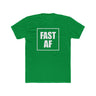 FAST AF Shirt