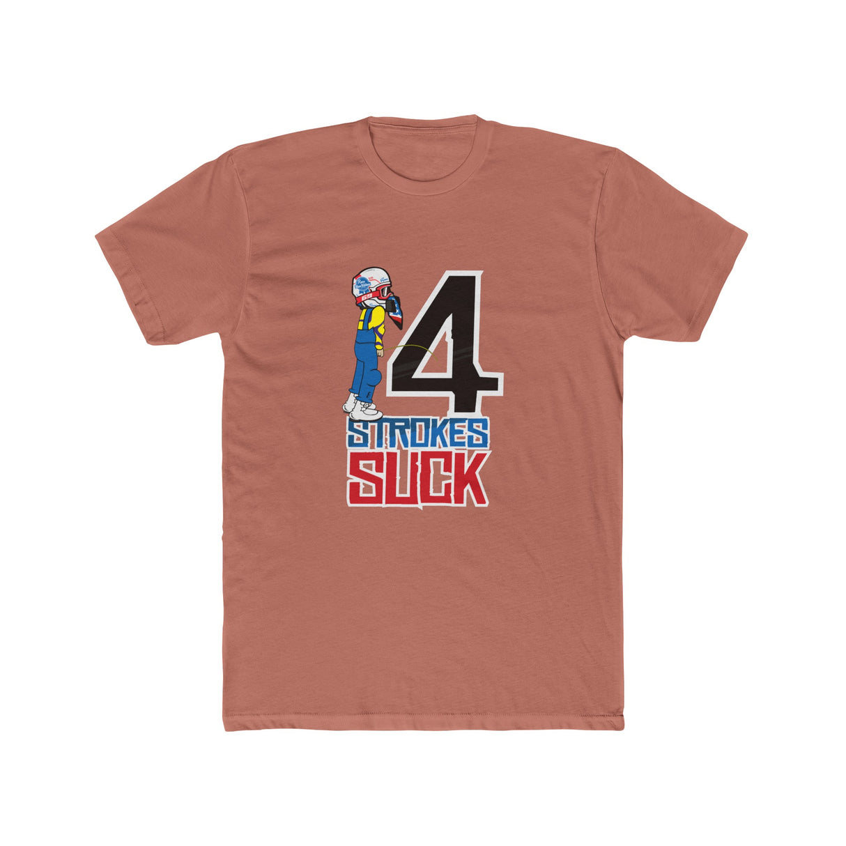 4-Strokes Suck Character Shirt