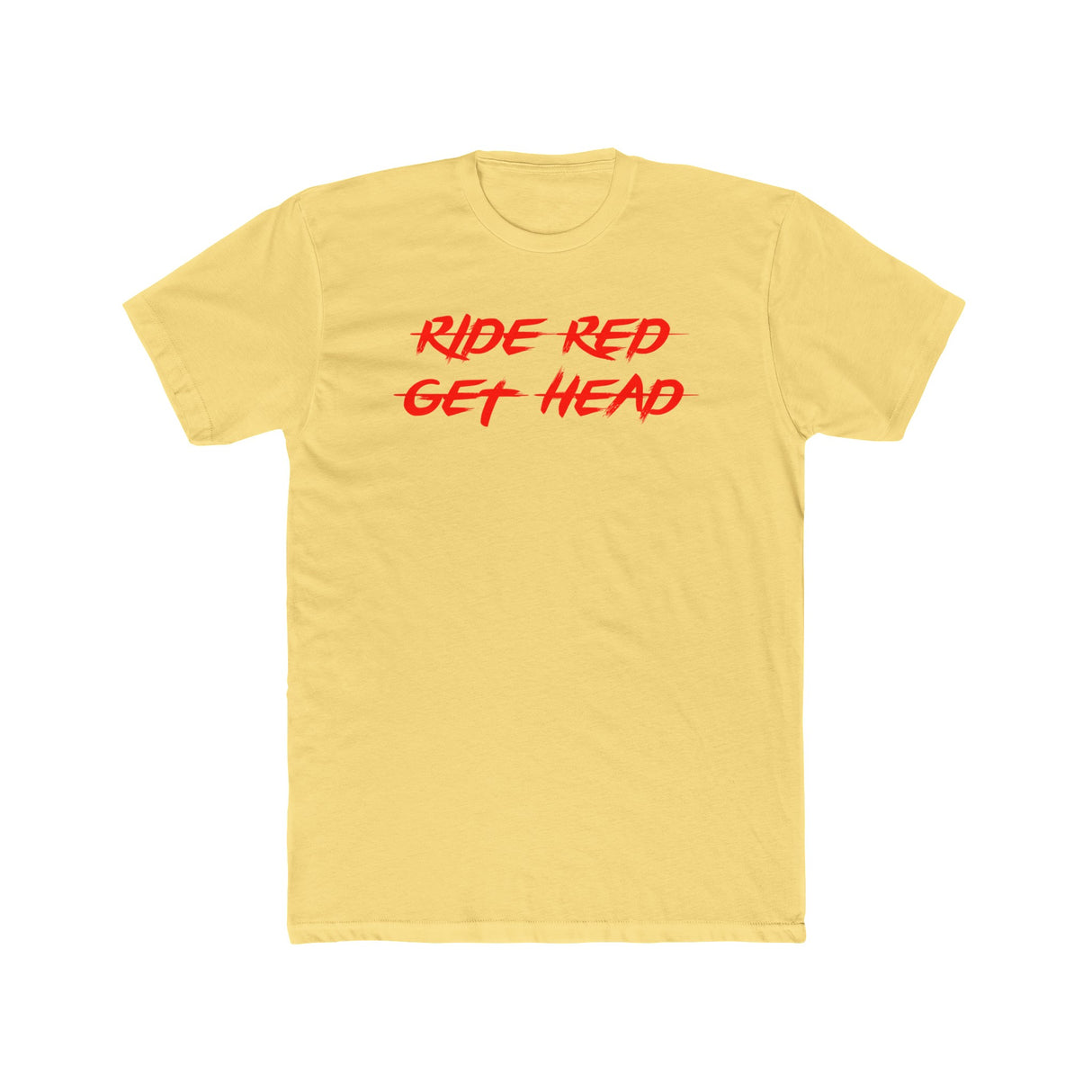 Ride Red Get Head Shirt