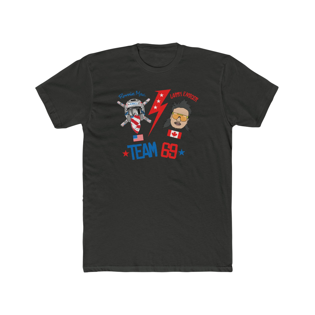 Team 69 RonnieMac & Larry Enticer Shirt