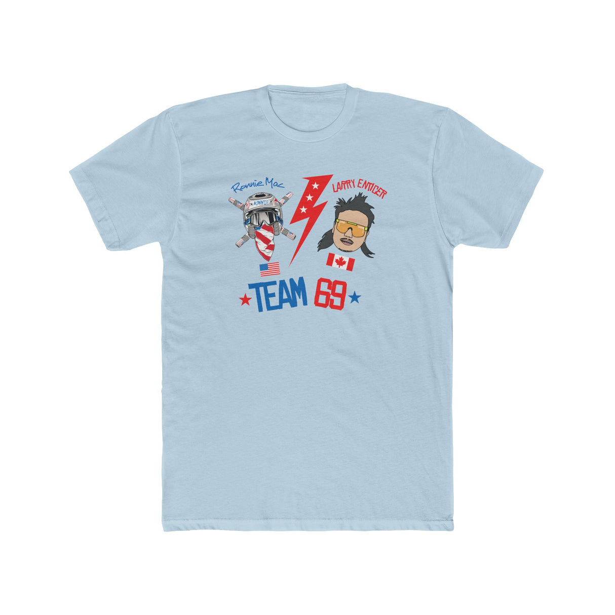 Team 69 RonnieMac & Larry Enticer Shirt
