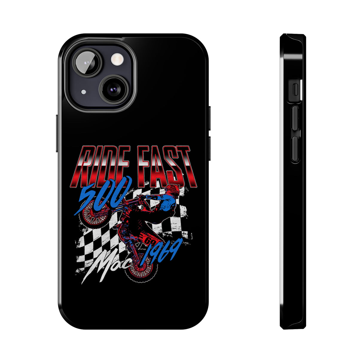 Ride Fast 500 Tough Phone Case, Size: iPhone 13 Mini,