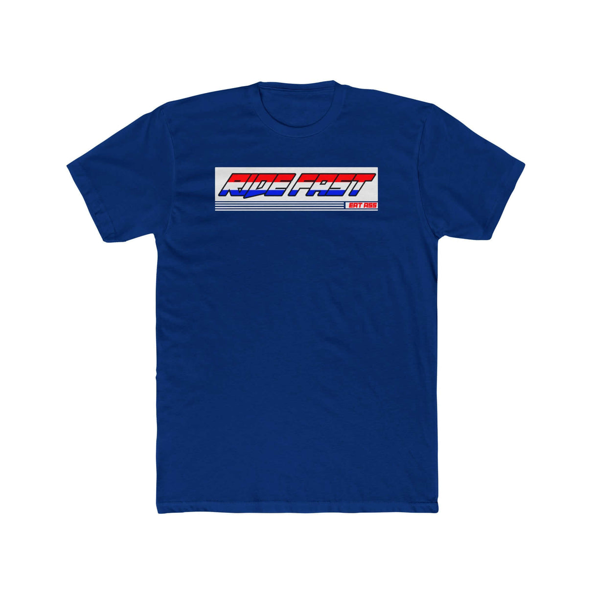 Blue "Ride Fast" T-Shirt from Ronnie Mac’s collection showcasing a bold rebellious slogan on the front.