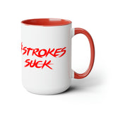 Character 4-Strokes Suck 15oz Mug