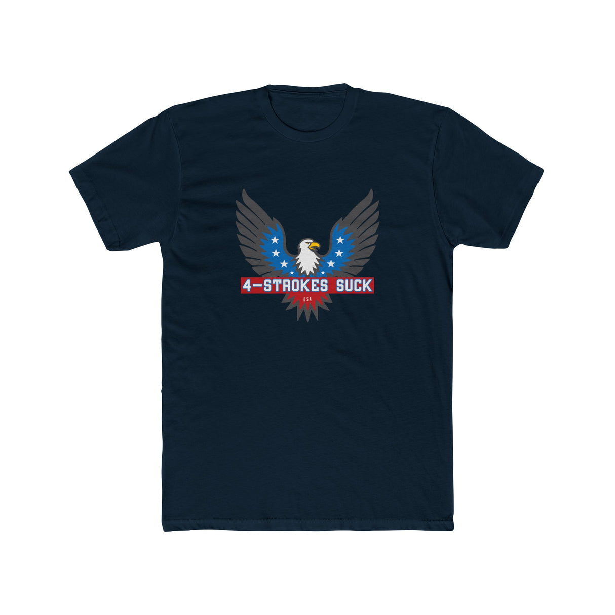 Black 4-Strokes Suck t-shirt featuring an eagle design and stars, celebrating 2-stroke engine enthusiasts.