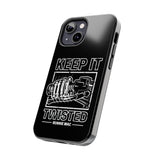 Keep It Twisted Tough Phone Case, Size: iPhone 15,