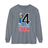 4-Strokes Suck Character Long Sleeve