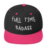 Black and pink snapback hat with "Fulltime Badass" embroidered text on the front.