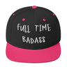Black and pink snapback hat with "Fulltime Badass" embroidered text on the front.