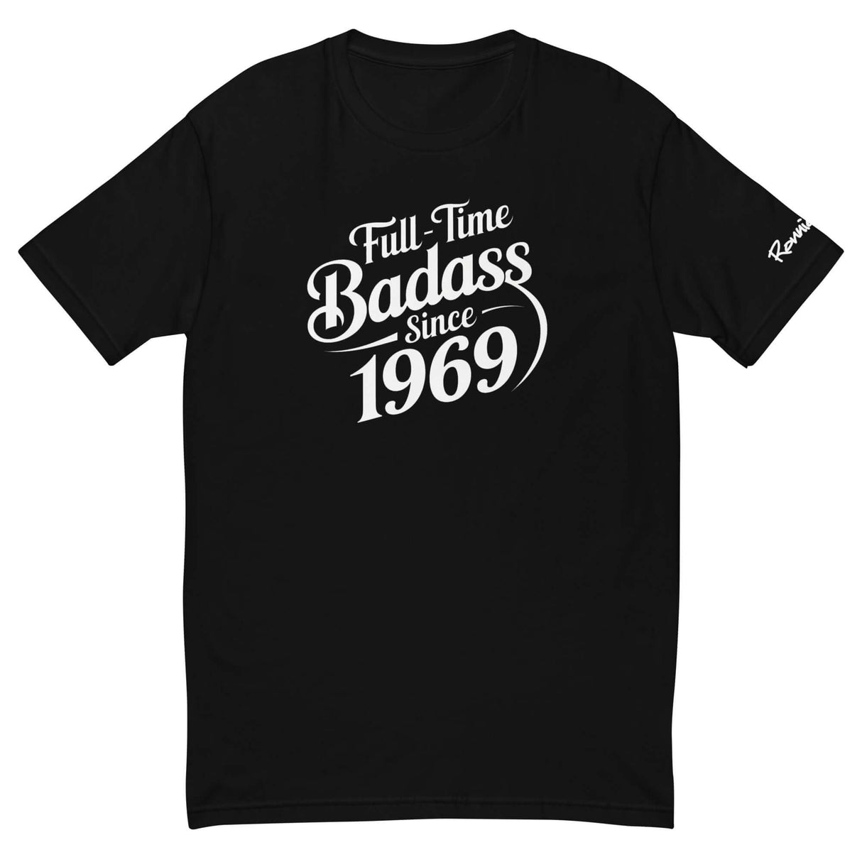 Full-time Badass Since 1969 black t-shirt for moto enthusiasts by Ronnie Mac.