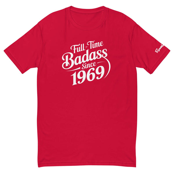 Full-time Badass Since 1969 T-Shirt in red for moto enthusiasts, featuring bold white lettering and Ronnie Mac signature on the sleeve.