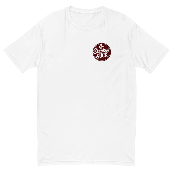 White "4-Strokes Suck" T-Shirt featuring a bold, rebellious design for motorcycle enthusiasts and fans of 2-stroke engines.