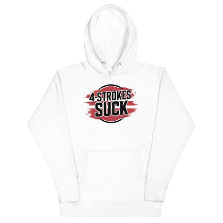 White hoodie with bold "4-Strokes Suck" logo for 2-stroke engine enthusiasts.
