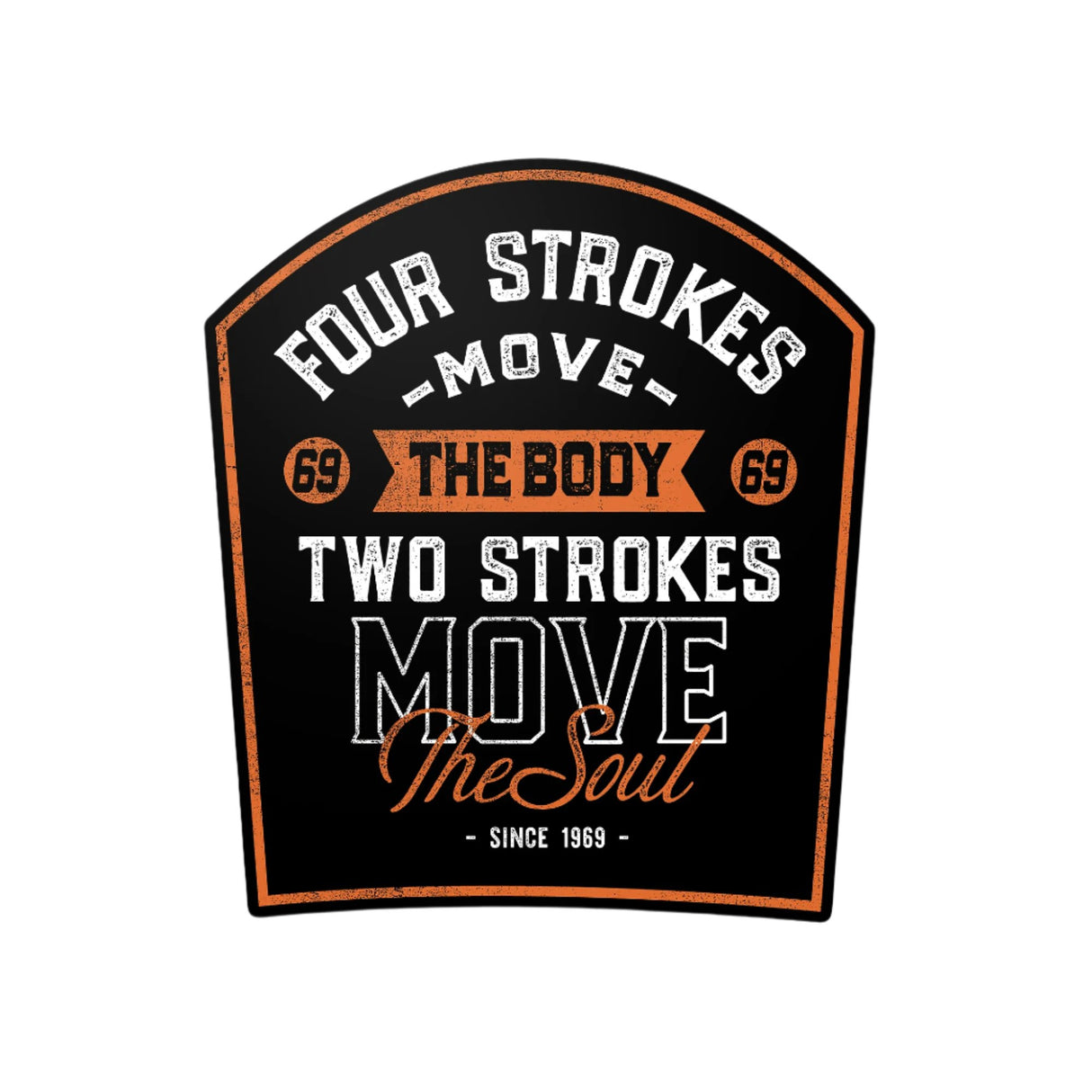 RonnieMac 2-Strokes Move the Soul